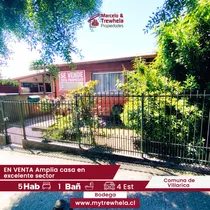 En Venta Amplia Casa 5d+1b, Excelente Sector, Comuna De Vill