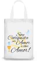 Bolsa Sacola Ecobag 20x25 Catequista_catequese Md02