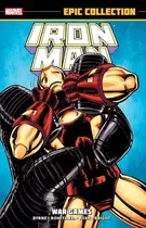 Iron Man Epic Collection 16 War Games Tpb - Marvel Comics