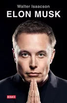 Libro Elon Musk - Walter Isaacson - Debate