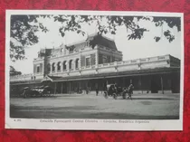 Ferrocarril Estacion Central Cordoba Antigua Postal Peuser