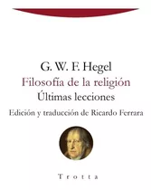 Filosofia De La Religion - Georg Wilhelm Friedrich Hegel