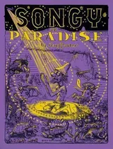 Songy Of Paradise - Gary Panter (hardback)