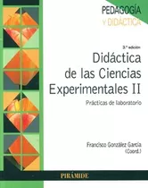 Livro Didáctica De Las Ciencias Experimentales Ii. Prácticas