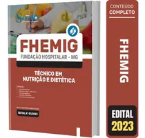 Apostila Fhemig - Técnico Em Nutrição E Dietética