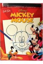 Guia Curso De Desenho Disney Mickey Mouse