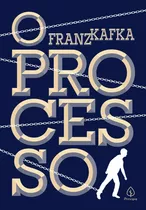 O Processo, De Kafka, Franz. Ciranda Cultural Editora E Distribuidora Ltda., Capa Mole Em Português, 2020