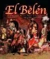 Belen Expresion De Un Arte Colectivo (cartone) - Alcolea I