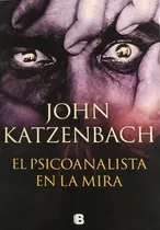 El Psicoanálista En La Mira