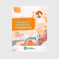 Tratado De Cuidados Intensivos Pediatricos - Arias Lopez