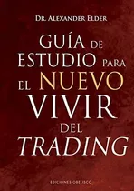 Guía De Estudio Para El Vivir Del Trading