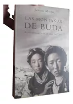 Las Montañas De Buda Javier Moro Planeta Tibet Dalai Lama