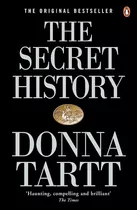 Secret History,the - Penguin Uk - Tartt, Donna, De Tartt, Donna. Editorial Penguin Books Ltd., Tapa Blanda En Inglés, 2002