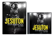 Jesuton - Show Me Your Soul Ao Vivo [dvd E Cd] Lacrados Mpb