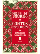 Contos Escolhidos: Contos Escolhidos, De Miguel De Unamuno. Editora Chafariz, Capa Mole, Edição 1 Em Português, 2022