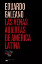 Las Venas Abiertas De América Latina( Vendemos Nuevos)