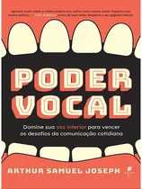 Poder Vocal, De Arthur Samuel Joseph. Editora Auster, Capa Mole Em Português, 2021