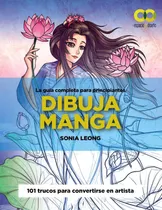 Libro: Dibuja Manga. Leong, Sonia. Anaya Multimedia