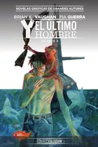 Y, El Último Hombre Vol. 6 -  Colección Vertigo