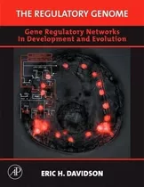 Libro: The Regulatory Genome: Gene Regulatory Networks In De