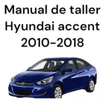 Manual De Taller Hyundai Accent 2010-2018