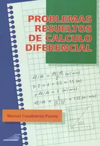 Libro Problemas Resueltos De Cálculo Diferencial