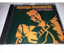 Django Reinhardt I Got Rhythm Cd Nuevo Cerrado