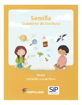 Semilla Iniciación A La Escritura