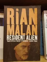 Resident Alien, By Rian Malan. Impecable!!!