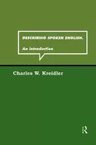 Describing Spoken English : An Introduction