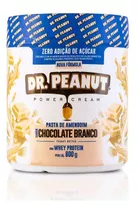 Suplemento Em Pasta Dr. Peanut  Pasta De Amendoim Sódio Pasta De Amendoim Sabor  Chocolate Branco Em Pote De 600g