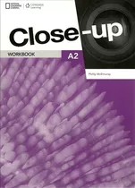 Close-up A2 (2nd.edition) - Workbook + Online Pack, De Healan, Angela. Editorial National Geographic Cengage, Tapa Blanda En Inglés Internacional, 2017