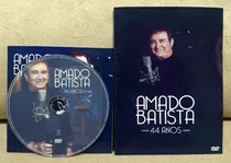 Cd E Dvd Amado Batista 44 Anos Capa Papelão + Frete Grátis