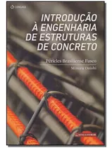 Livro Introducao A Engenharia De Estruturas De Concreto