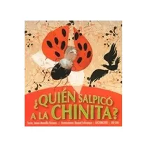 Quien Salpico A La Chinita