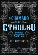 O Chamado De Cthulhu E Outros Contos, De P. Lovecraft, H.. Série Clássicos Da Literatura Mundial Ciranda Cultural Editora E Distribuidora Ltda., Capa Mole Em Português, 2019