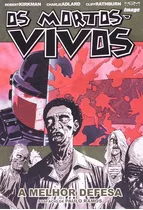 Mortos-vivos, Os: A Melhor Defesa - Volume 5, De Robert Kirkman. Editora Hqm Em Português