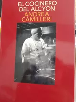 El Cocinero De Alcyon. Andrea Camilleri. Salamandra. Nuevo