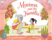 Mariana And Her Familia, De Mancillas, Mónica. Editorial Balzer & Bray, Tapa Dura En Inglés