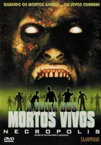 Dvd A Volta Dos Mortos Vivos - Necropolis (2005)