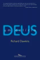 Deus Um Delírio, De Dawkins, Richard. Editora Schwarcz Sa, Capa Mole Em Português, 2007