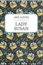 Lady Susan - Jane Austen, De Austen, Jane. Editorial Ediciones Lea, Tapa Blanda En Español, 2022