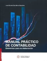 Libro Manual Práctico De Contabilidad. De Juan Ramón Santill