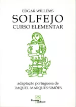 Solfejo Curso Elementar, De Willems, Edgar. Editora Irmãos Vitale Editores Ltda, Capa Mole Em Português, 2005