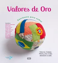 Valores De Oro - Cristina Núñez Pereira Y Rafael Romero