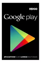 Cartão Google Play Store Br R$100 Reais Android Gift Card