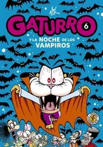 Gaturro 6: La Noche De Los Vampiros, De Nik. Editorial Sudamericana En Español, 0