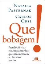 Que Bobagem!, De Natalia Pasternak. Editora Contexto, Capa Mole Em Português