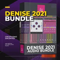 Denise Audio - 2021 Total Bundle - Win & Mac