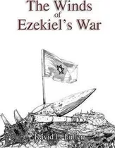 The Winds Of Ezekiel's War - David L Fuller (paperback)